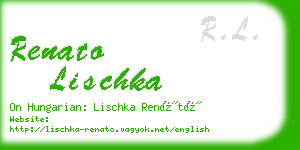 renato lischka business card